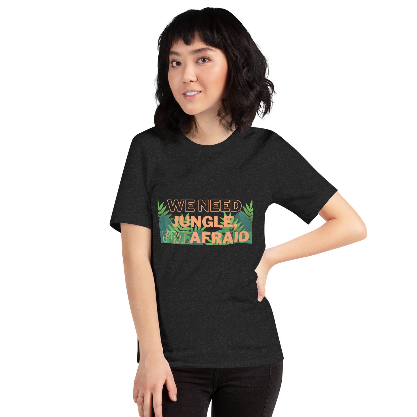 Unisex t-shirt 'We need Jungle'
